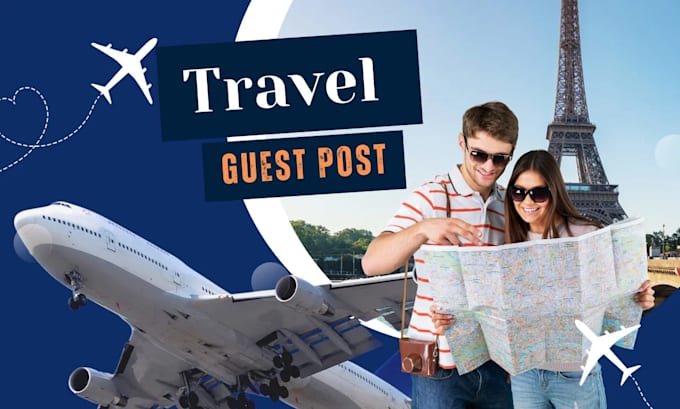 build adventure travel guest post backlinks on travel blogs