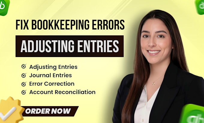 fix quickbooks bookkeeping errors with adjusting entries and journal corrections