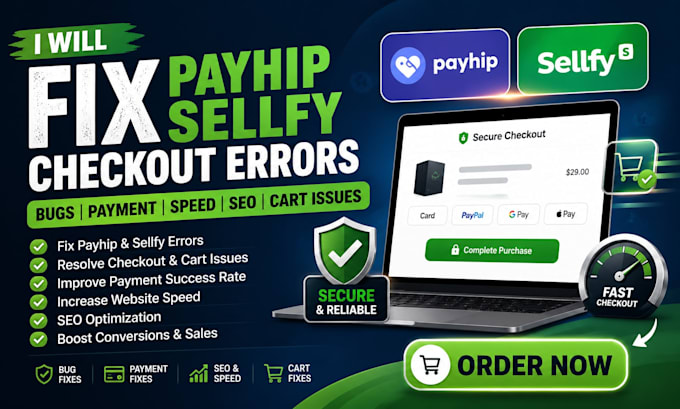 fix payhip sellfy checkout errors bugs payment speed SEO and cart issues