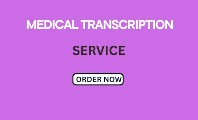 medical transcription and proofreading