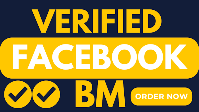 create fb business manager, verified bm, verified facebook bm