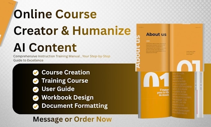 create an instructional workbook, training manual, ppt, user guide, course