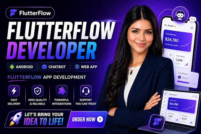 flutterflow developer for android, chatbot, web app, flutterflow app development