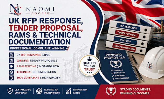 deliver UK rfp response, tender proposals, rams, technical documentation