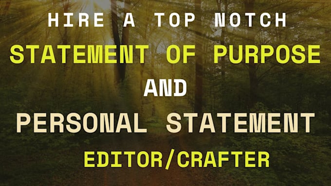 craft and edit personal statement or statement of purpose