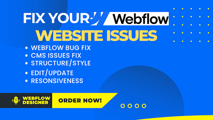 fix, redesign, update or optimize webflow website bugs, cms issues and errors