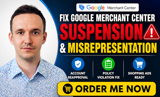 fix google merchant center suspension, misrepresentation, reinstate your account