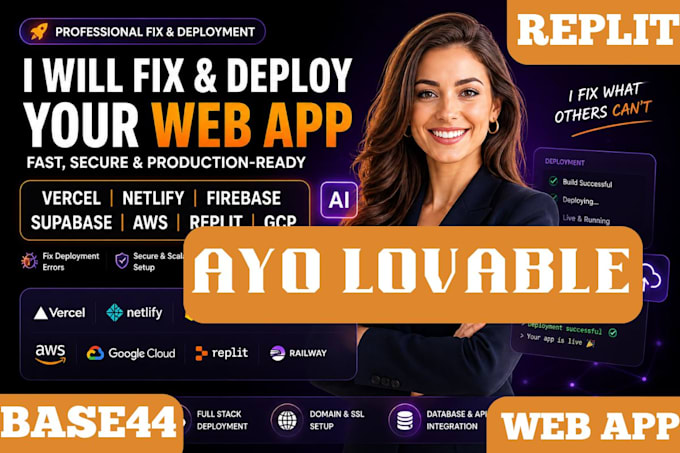 fix deploy replit, base44 web app on vercel netlify, firebase, supabase, AWS,