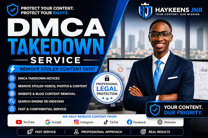 remove copyright infringement and file dmca takedown fast