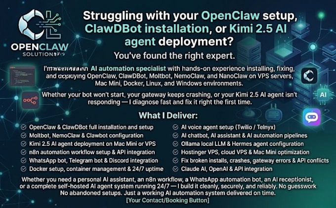 fix, setup,install openclaw, clawdbot, moltbot, kimi 2 5,n8n ai agent on vps