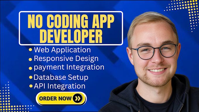 build a custom mobile app using bubble, adalo, or flutterflow no code
