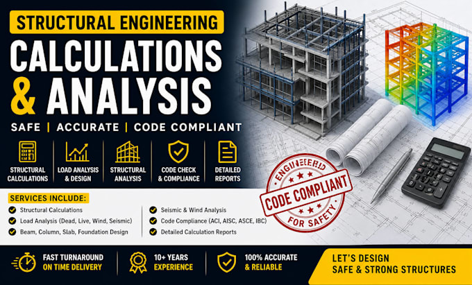 do structural engineering calculations and analysis