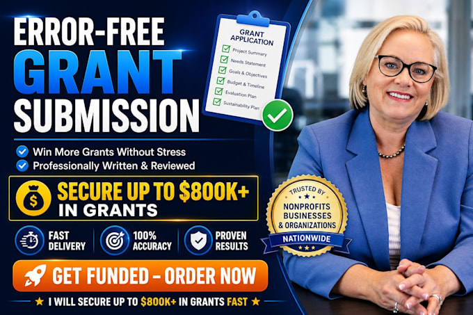 complete your grant application and handle grant submission without errors