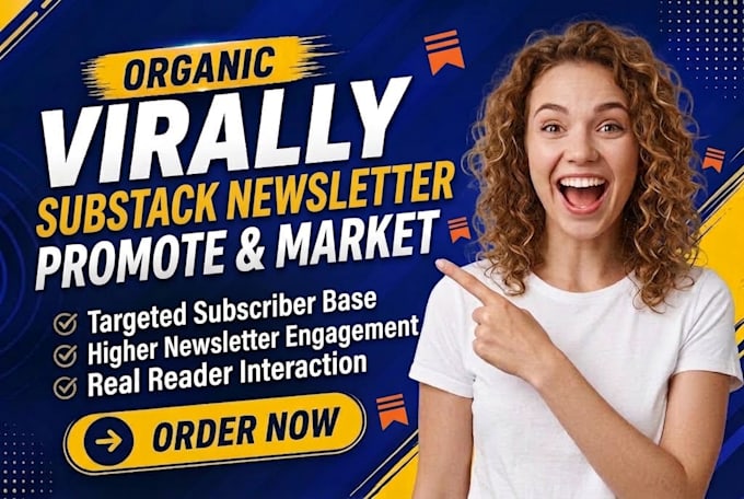 setup your substack page and market your substack newsletter, organic promotion