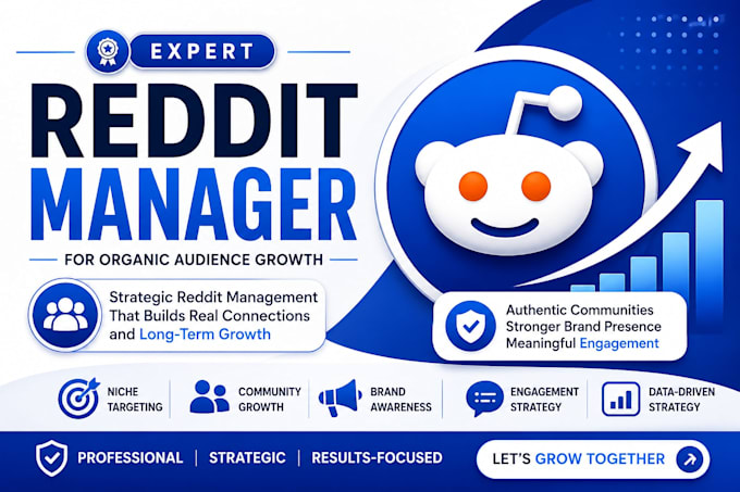 be your expert reddit manager for organic audience growth