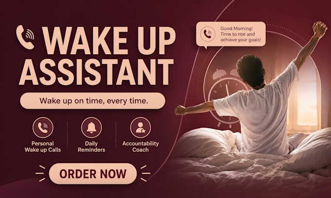 wake you with wake up call reminder virtual assistant accountability partner