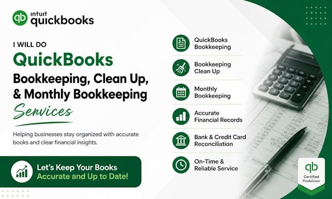 do quickbooks bookkeeping, clean up, and monthly bookkeeping services