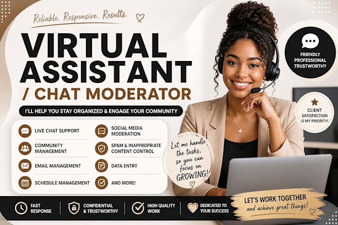 be your virtual assistant and professional chat moderator