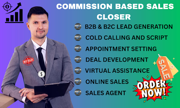 high ticket commission based sales closer expert  sales representative leads