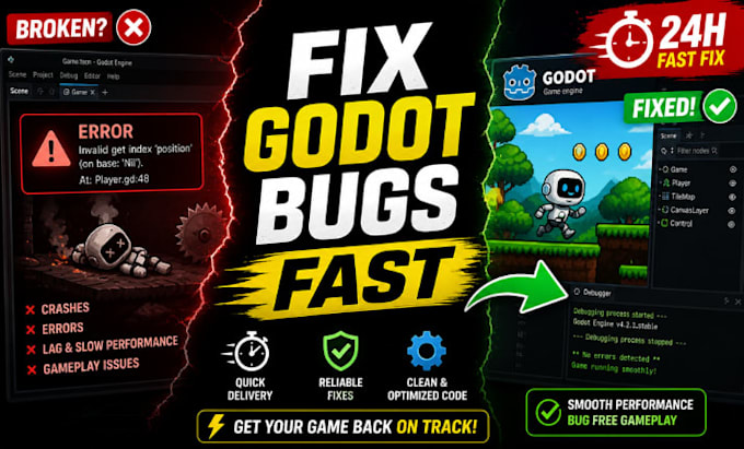 fix bugs and errors in your godot game and optimize performance fast