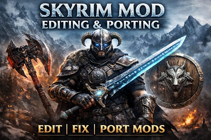 create, edit skyrim mods, armor mods, weapon, asset ports, fallout 4 game mods