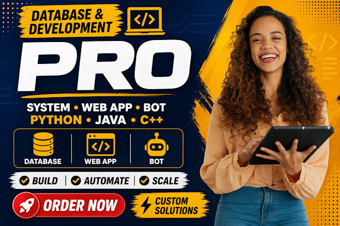 develop database programming system web app python java cpp automation bot