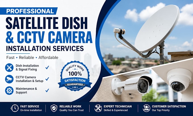 install satellite dish and cctv camera systems