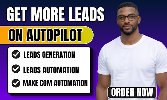 fix make com leads generation setup leads conversion automation, leads nurturing