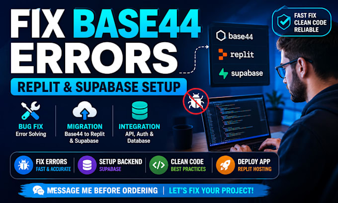 base44 bug fixing base44 migration replit base44 supabase base44 integrations