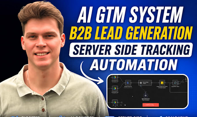 build ai GTM system b2b lead generation server side tracking automation