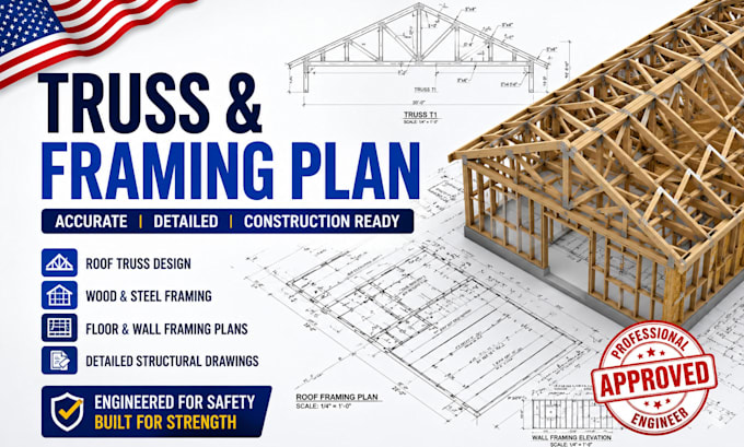 create professional truss and framing plan for your building