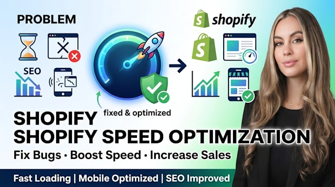 fix shopify bugs optimize shopify store speed for high conversion rate