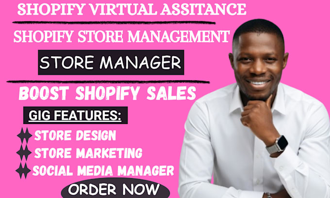 be your shopify virtual assistant for store management, shopify marketing VA pod