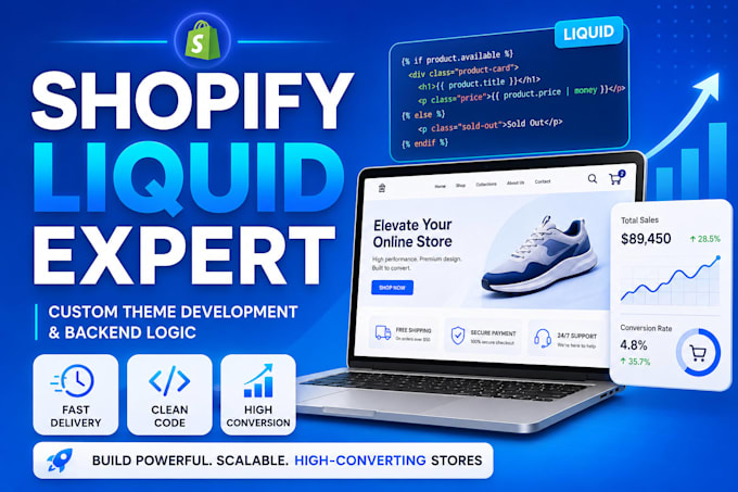 do shopify liquid development, custom theme coding, and advanced backend logic