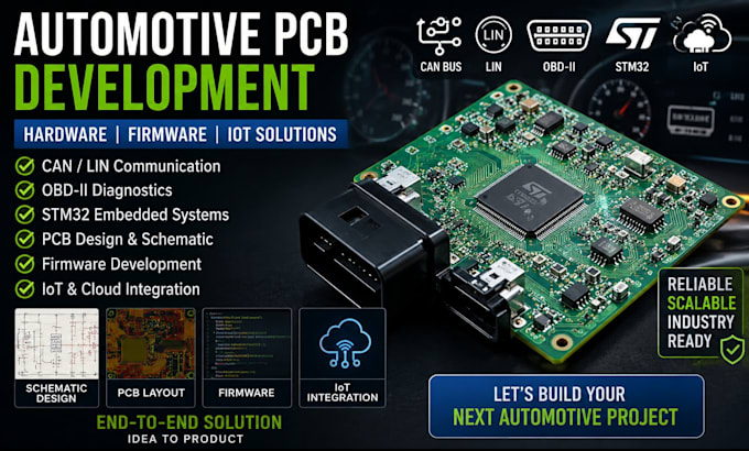 develop automotive pcb can lin obd, stm32 embedded system, firmware, iot circuit