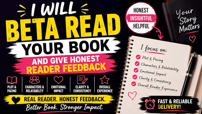 beta read your book and give honest reader feedback