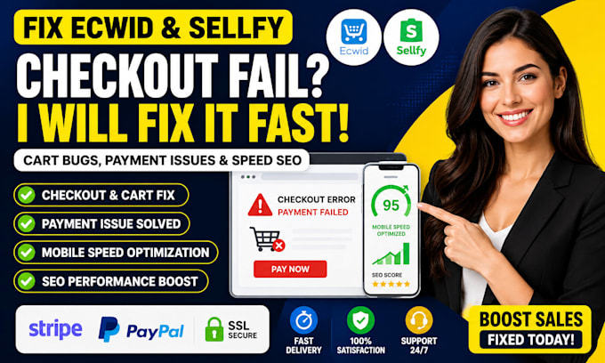 fix ecwid sellfy cart bug checkout fail payment issue mobile speed SEO