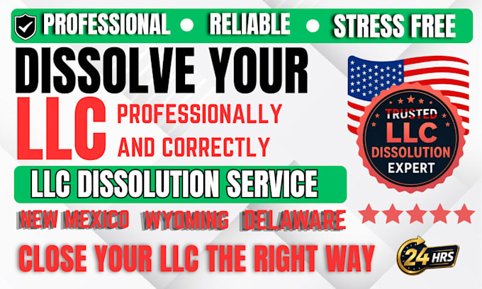 dissolve llc in new mexico wyoming delaware and file llc dissolution close ein