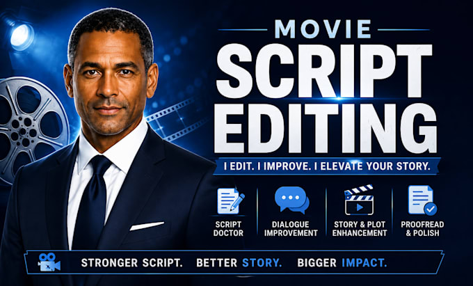 do movie script editing, screenplay editing, screenwriting, script formatting