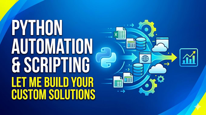 do python programming, automation, scripting and coding