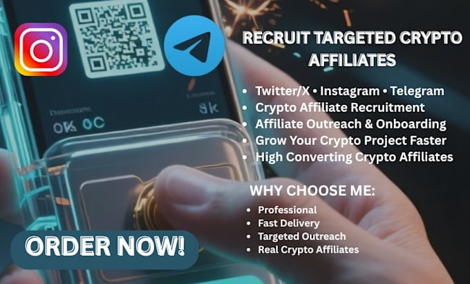 recruit and onboard twitter x, telegram crypto affiliates for brand promotion