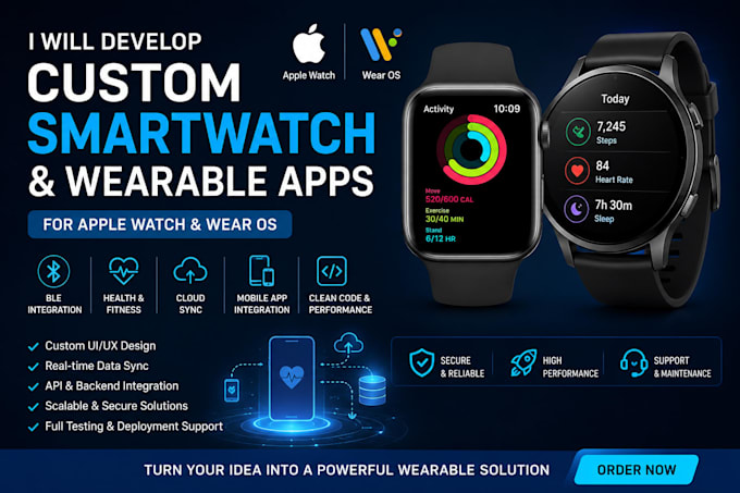 develop custom smartwatch and wearable apps for apple watch   and wear os