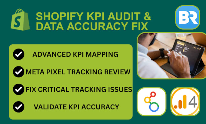 audit and fix your shopify KPI tracking ga4  conversion data accuracy issues