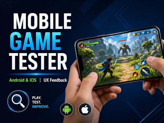 be your expert mobile game tester for android and ios with UX feedback