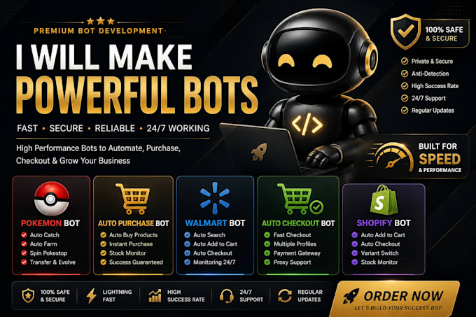 make pokemon bot, auto purchase bot, walmart bot, auto checkout bot shopify bot