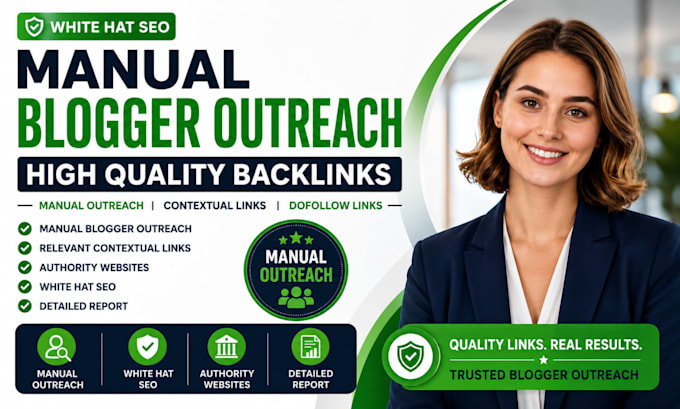 do manual blogger outreach for white hat SEO backlinks
