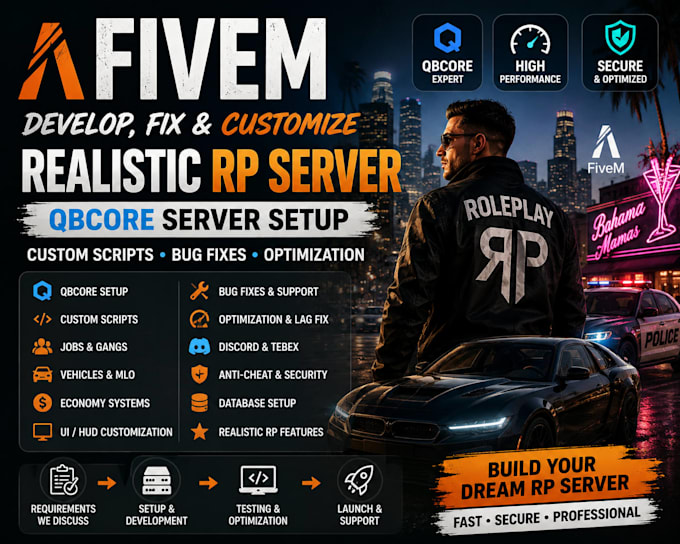develop, fix fivem realistic rp server, qbcore server setup, custom scripts