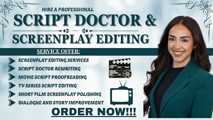 edit movie script screenplay, script doctor, film script, short film, tv series