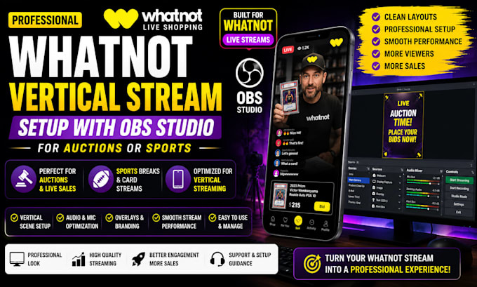setup whatnot vertical stream for auctions or sport with obs