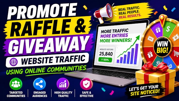 promote raffle website traffic, giveaway website using online communities